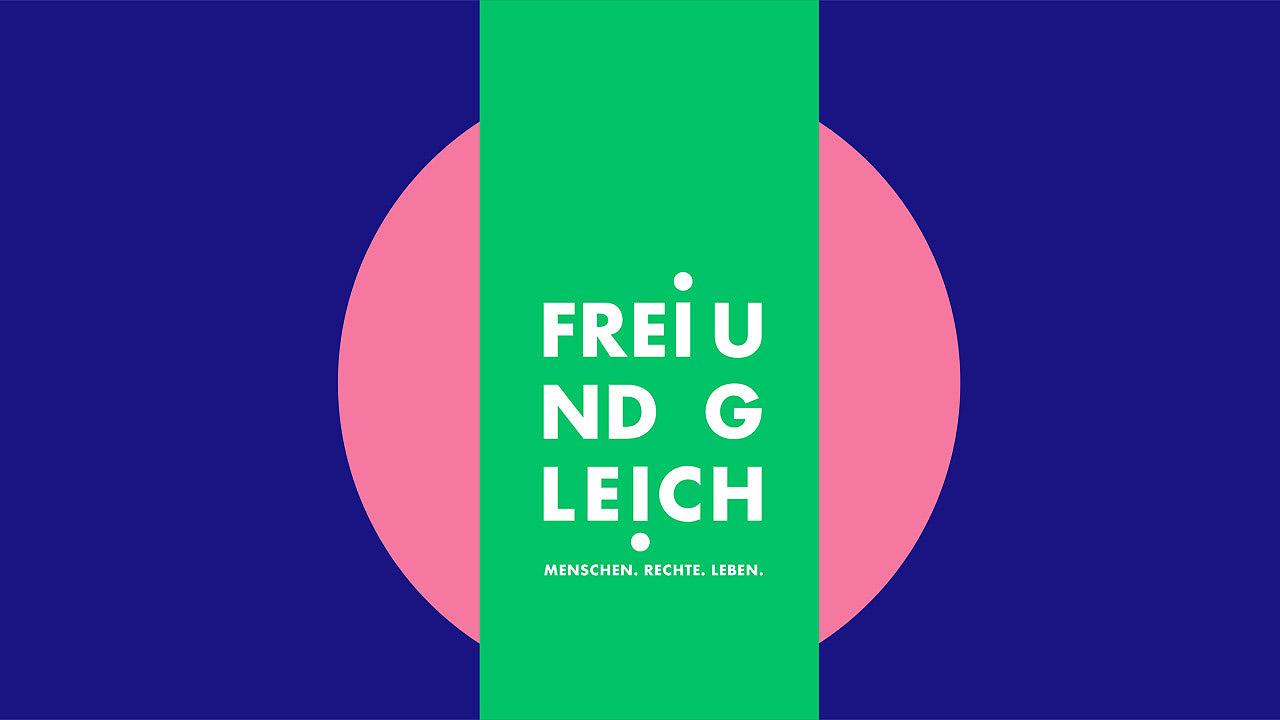 Frei und Gleich Plakat mit "Frei und Gleich"