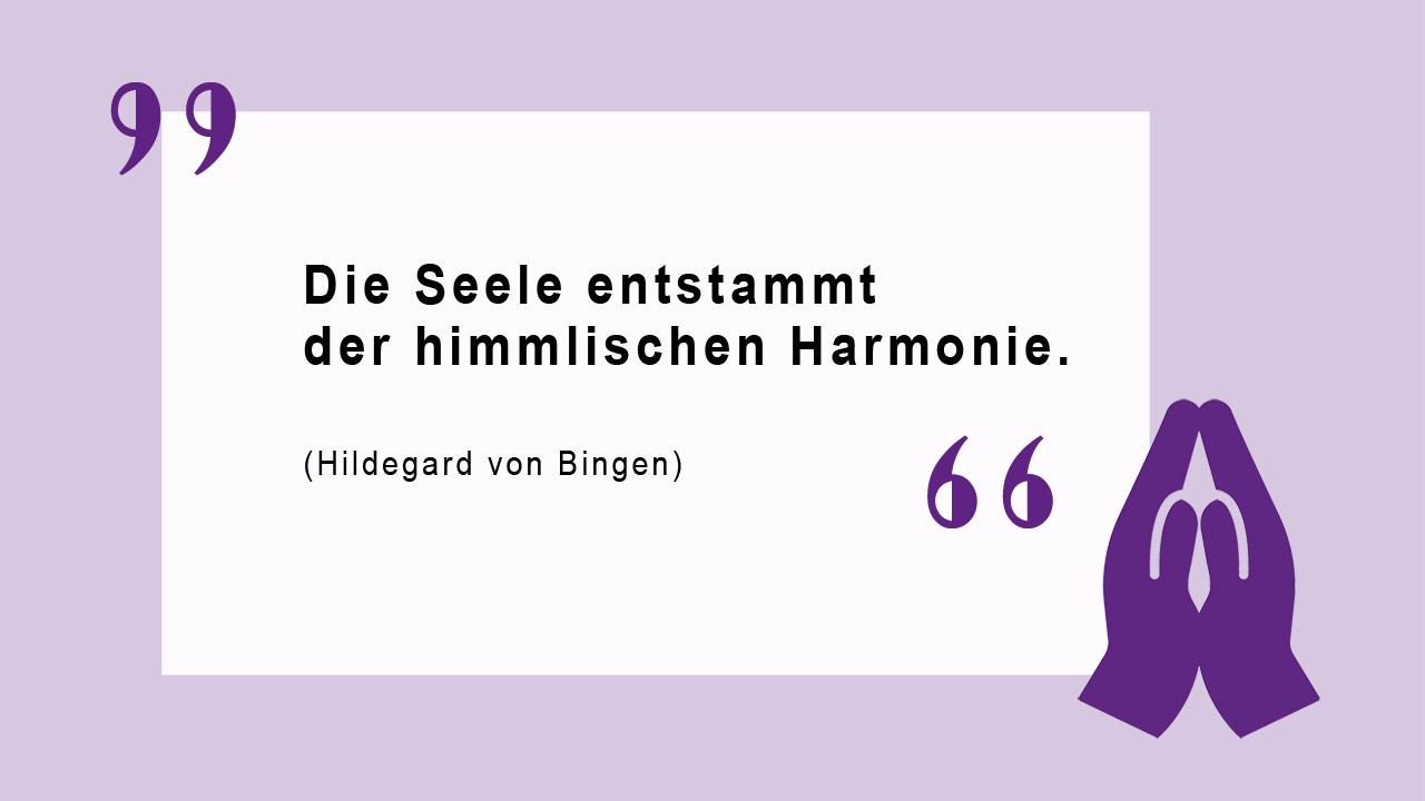 Glaubendzitat von Hildegard von Bingen